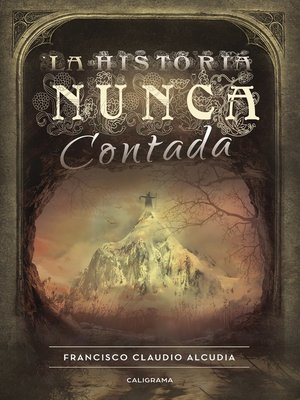 cover image of La historia nunca contada